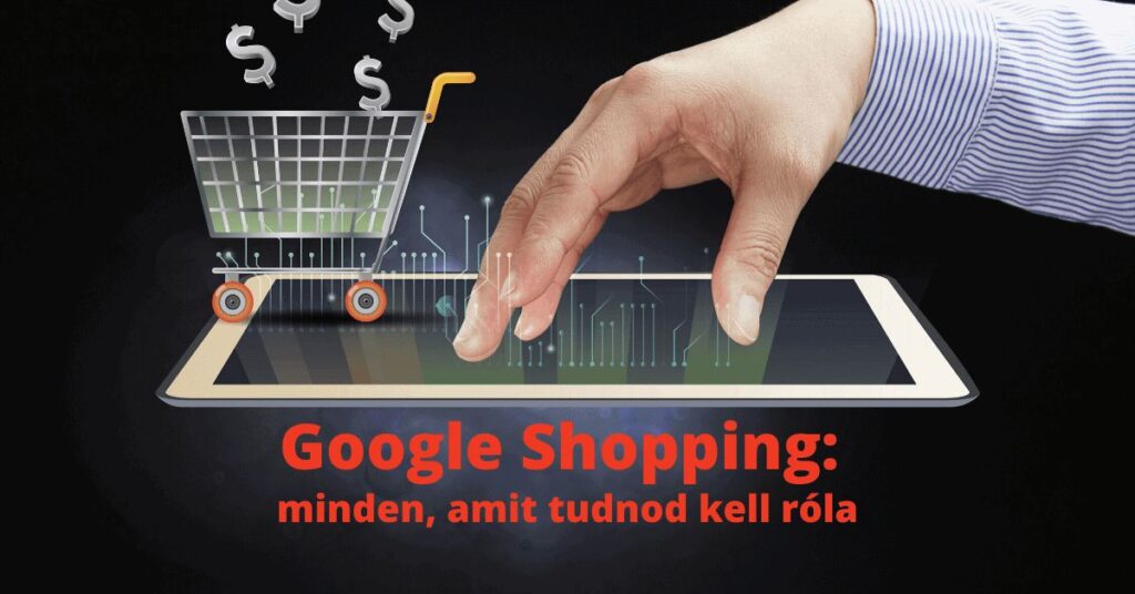 Google Shopping kampány